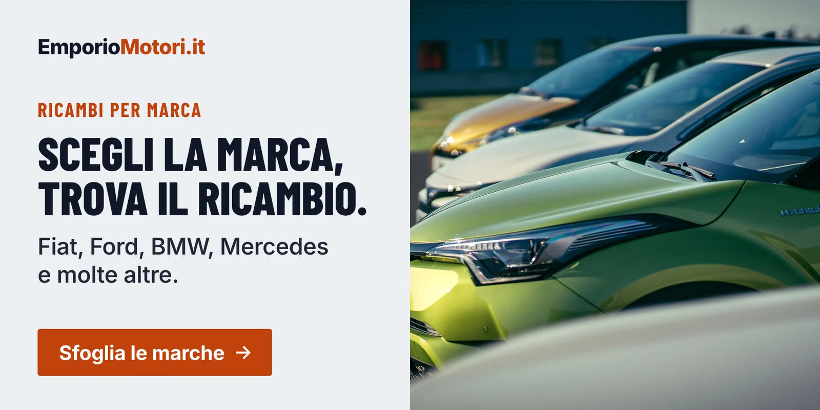 Scegli la marca e trova il ricambio: Fiat, Ford, BMW, Mercedes e molte altre. Sfoglia le marche