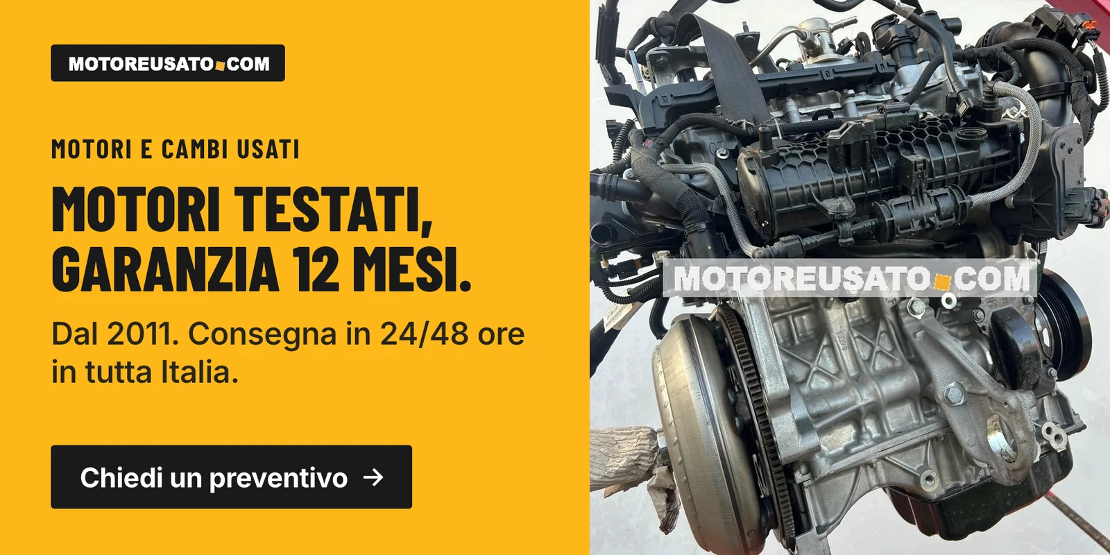 MOTOREUSATO.COM: motori testati con garanzia 12 mesi, dal 2011, consegna in 24/48 ore in tutta Italia